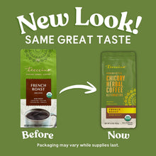 Load image into Gallery viewer, French Roast Herbal Coffee - 312g Grind
