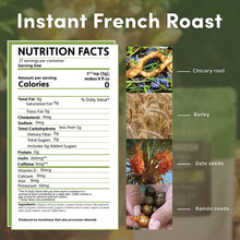 Load image into Gallery viewer, COMING SOON - Instant French Roast Herbal Coffee